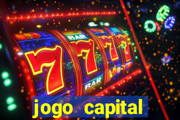 jogo capital download mobile